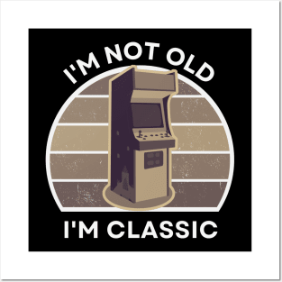 I'm not old, I'm Classic | Arcade | Retro Hardware | Vintage Sunset | Gamer girl | '80s '90s Video Gaming Posters and Art